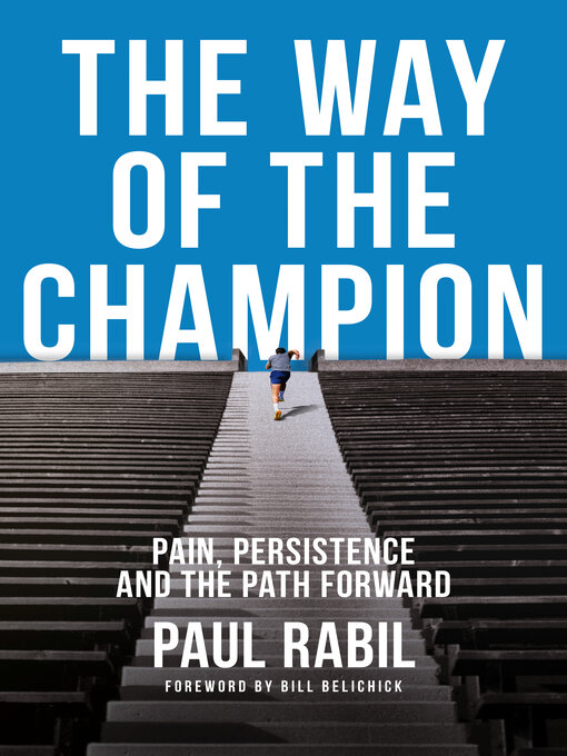 Title details for The Way of the Champion by Paul Rabil - Wait list